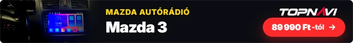 Mazda Mazda 3 Android autórádió, multimédia fejegység, 89 990 Ft-tól – TOPNAVI