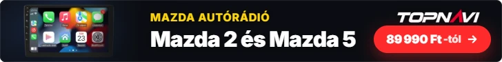 Mazda Mazda 2 és Mazda 5 Android autórádió, multimédia fejegység, 89 990 Ft-tól – TOPNAVI